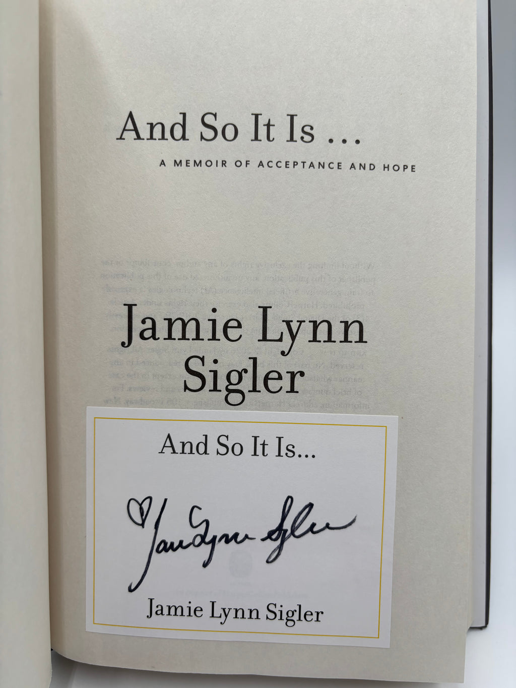 Jamie Lynn Sigler Signed “And So It Is…” Memoir – A Memoir of Acceptance and Hope