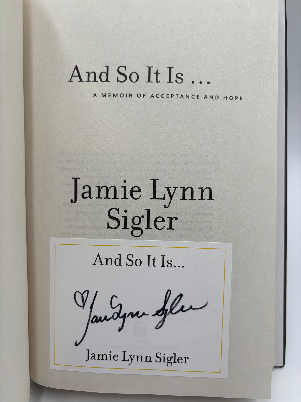 Jamie Lynn Sigler Signed “And So It Is…” Memoir – A Memoir of Acceptance and Hope